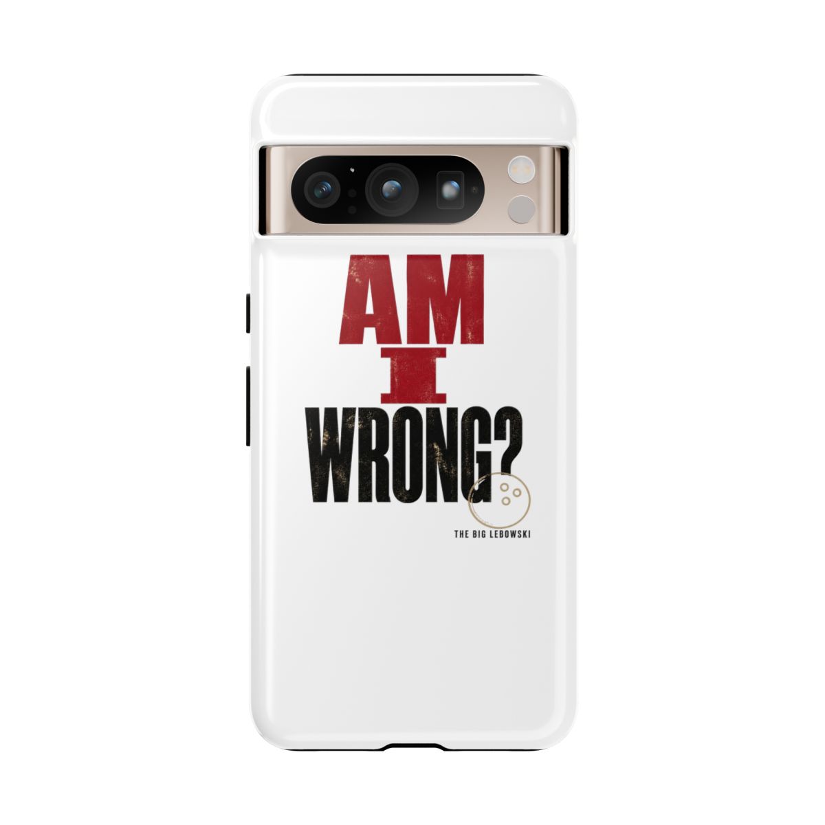 The Big Lebowski "Am I wrong?" Phone Case - alternate angle 4, merchandise