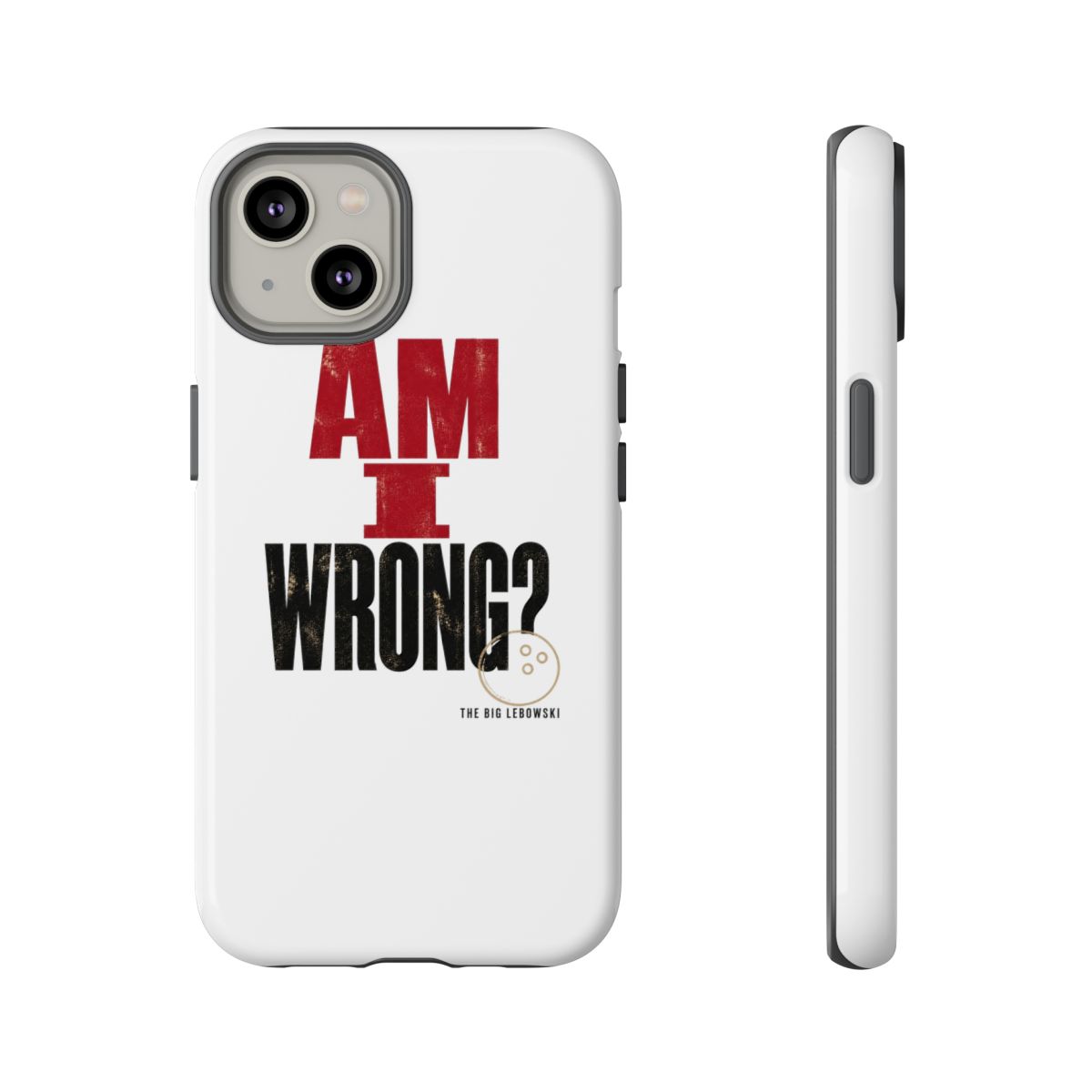 The Big Lebowski "Am I wrong?" Phone Case - alternate angle 3, merchandise