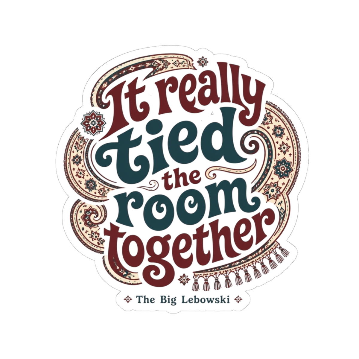The Big Lebowski "It really tied the room together" Sticker - The Big Lebowski official Stickers merch
