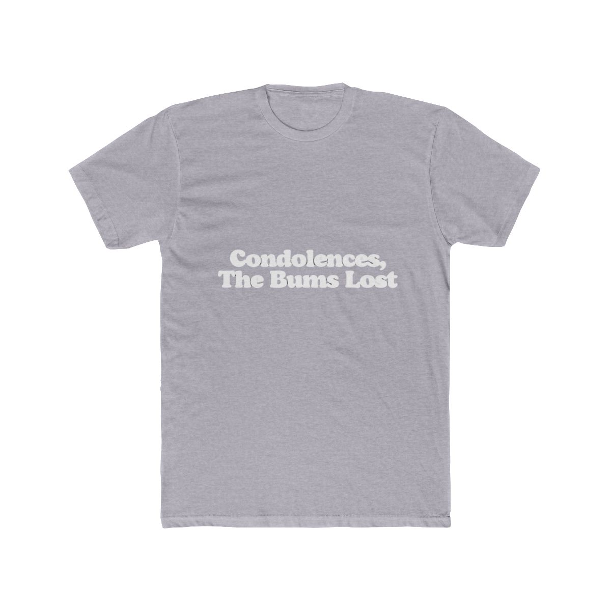 Condolence The Bums Lost Big Lebowski Quote T Shirt | The Big Lebowski