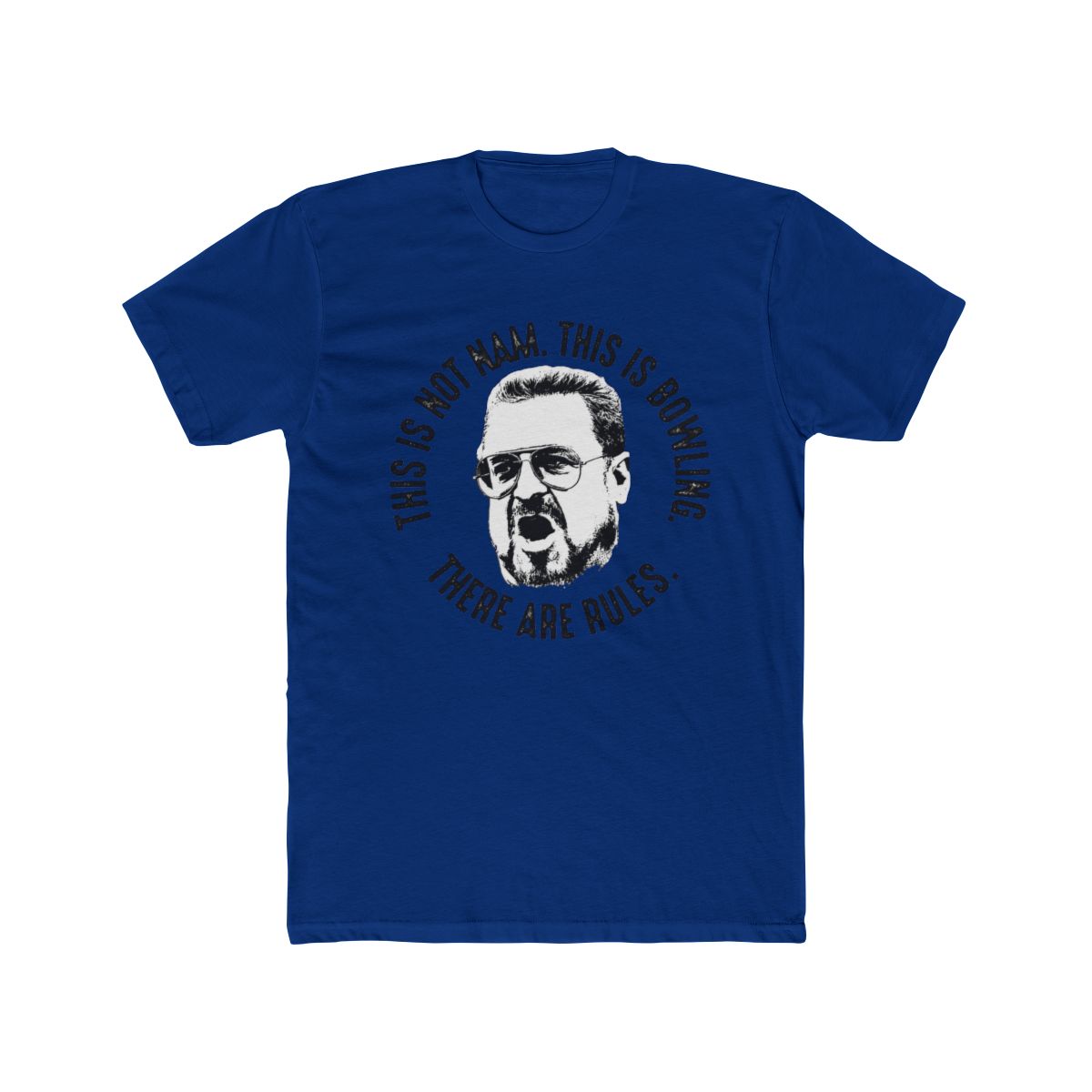 The Big Lebowski - This Is Not Nam - This Is Bowling - There Are Rules T Shirt - The Big Lebowski official T-Shirts merch